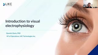 LKC Technologies A Quick Introduction to Visual Electrophysiology [upl. by Ahsikam]