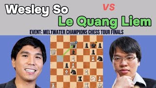 Wesley So vs Lê Quang Liêm  Meltwater Champions Chess Tour Finals [upl. by Cesya]