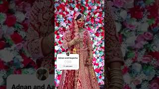 Adnan and aayesha ki shaadi shortvideo shortsviral love [upl. by Jarita138]