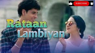 Rataa Lambianyan song  Trending songs  Jubin Nautiyal [upl. by Edyth]