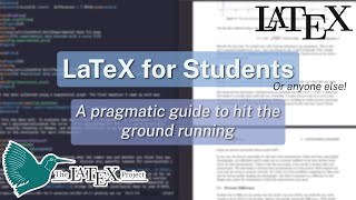 LaTeX for Students – A Simple Quickstart Guide [upl. by Neik964]