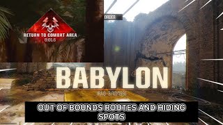 BABYLON all Out of Bounds Rush Routes and Hiding Spots Call of Duty Black Ops 6 [upl. by Eiznekcam363]