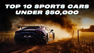 Top 10 Sports Cars under 50000 [upl. by Kirad255]