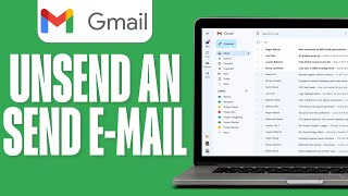 How To Unsend Mail In Gmail 2023 [upl. by Iolenta858]