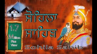 Kirtan Sohila  Evening Sikh Prayer  Simran  Full Path by Satnam Singh [upl. by Adnolor760]