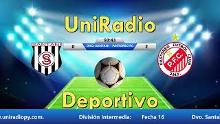 DVO SANTANI  VS PASTOREO FC  FECHA 16 INTERMEDIA 2023 [upl. by Dworman]