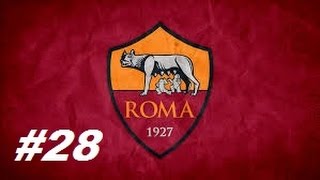 Football Manager 2016  Mode carrière  AS Roma 28 [upl. by Alleyn109]