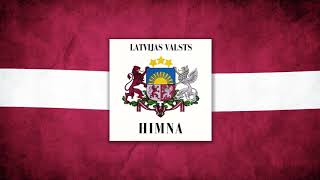 The National Anthem of Latvia  Dievs svētī Latviju Official instrumental version [upl. by Ylrebme]