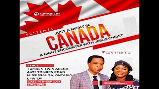 CANADA EDITION  JUST A NIGHT WITH CHRIST WITH PASTOR ODEKUNLE EPAPHRAS 19092024 [upl. by Rew]