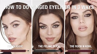 How To Do Winged Eyeliner 3 Ways  Charlotte Tilbury [upl. by Ecirpak]