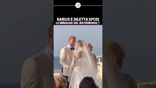 DILETTA LEOTTA e LORIS KARIUS  Le immagini del MATRIMONIO🤵‍♂️👰‍♀️💍dilettaleotta karius [upl. by Daphna]