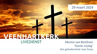 Veenhartkerk LIVE 29 maart 2024 [upl. by Adnohser]