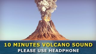 10 Minutes Of Volcano Eruption Sound  Volcano Sound  Nature Sound [upl. by Suirradal]