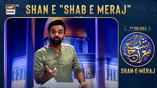 Shan e quotShab e Merajquot  Waseem Badami  7 Feb 2024 [upl. by Llerrit]