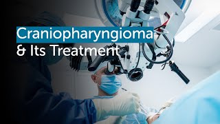 Complex Brain Tumor Surgery A Success Story  Craniopharyngioma Treatment  Gleneagles Hospitals [upl. by Kary]