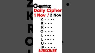 Gemz Daily Cipher Morse Code 1 Nov amp 2 November 2024  Unlock Today’s Code amp Rewards gemzdailycode [upl. by Merola]