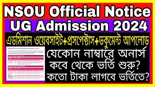 অফিসিয়াল নোটিস NSOU UG Admission 2024 Netaji Subhash Open University UG Admission 2024 [upl. by Arsi]