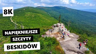 Najpiękniejsze szczyty Beskidów Zobacz i zaplanuj wycieczki 8K [upl. by Kristal]