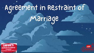 Agreement in Restraint of Marriage [upl. by Sheets]