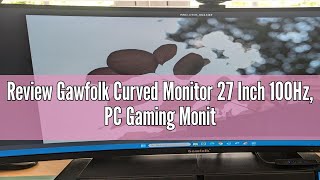 Review Gawfolk Curved Monitor 27 Inch 100Hz PC Gaming Monitor with Speakers AMD FreeSync Full HD 1 [upl. by Findlay]