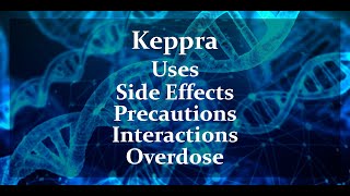 Keppra  Uses Side Effects and More [upl. by Yeuh55]