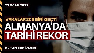 Almanyada tarihi rekor 203 bin yeni vaka  27 Ocak 2022 Oktan Erdikmen [upl. by Enelaj]