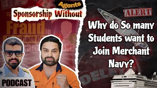 Why New Students Join Merchant Navy Today The Real Story Behind It  Podcast Ep01 [upl. by Byrd]