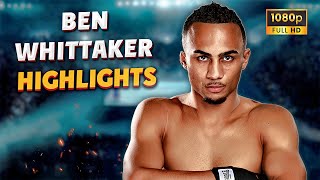 Ben Whittaker HIGHLIGHTS amp KNOCKOUTS  BOXING KO FIGHT HD [upl. by Itsirhc]