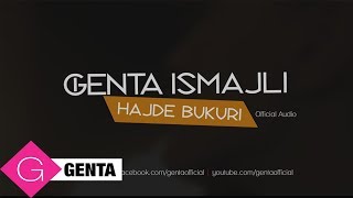 Genta Ismajli  Hajde Bukuri Audio [upl. by Anej124]