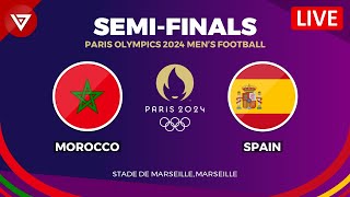 🔴MOROCCO vs SPAIN  SEMIFINALS MENS FOOTBALL PARIS OLYMPICS 2024 Preview amp Predictions [upl. by Ayar]