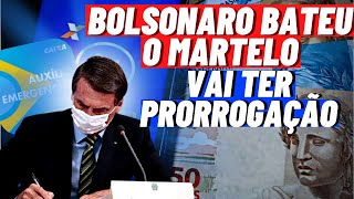 Auxílio Emergencial Bolsonaro bateu o martelo vai ter prorrogação sim [upl. by Hassett]