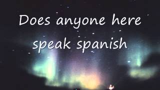 Como se dice Hay Alguien Aqui Que Hable Espanol en Ingles [upl. by Omsare]