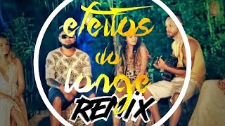 Tribo da Periferia 2019 Remix Lançamento  Efeitos De Longe [upl. by Eirrahs703]