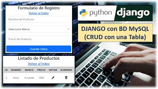 DJANGO con BD CRUD con una Tabla [upl. by Yenmor993]