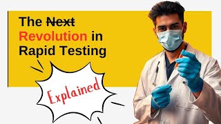 How NextGen Rapid test Kits Are Changing Healthcare  Simple Explanation [upl. by Beare970]