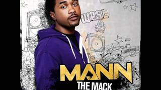 Mann Feat Iyaz amp Snoop Dogg  quotThe Mackquot [upl. by Kiersten]