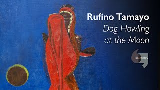 Rufino Tamayo Dog Howling at the Moon [upl. by Bartlett63]