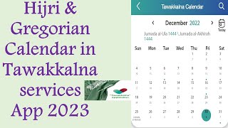 Hijri and Gregorian Calendar Dates in Tawakkalna Application2023 in Saudi Arabia II Gi Tube [upl. by Paff955]