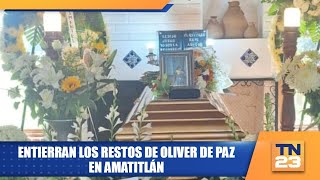 Entierran los restos de Oliver De Paz en Amatitlán [upl. by Anerroc]