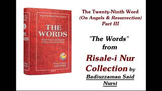 The 29th Word Part 3  The Words  Risalei Nur Collection AUDIOBOOK [upl. by Dallon]