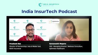 AI in Healthcare Insights from Optimists CEO Saraswathi Mopuru  India InsurTech Podcast [upl. by Alliehs]