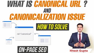 What is Canonical URL in Hindi  Canonicalization Issues in SEO  On Page SEO Tutorial for Beginners [upl. by Aldarcie]