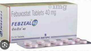 FEBZEAL 40 Tablets Febuxostat Tablets 40 mg [upl. by Licko]