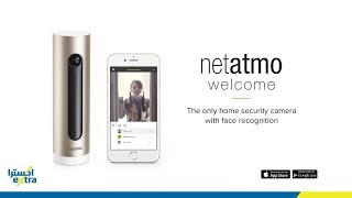 Netatmo Welcome Home Security Camera  Extra [upl. by Pizor]