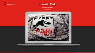 ROF Audiobook Jurassic Park Michael Crichton Part 2 [upl. by Ekul]