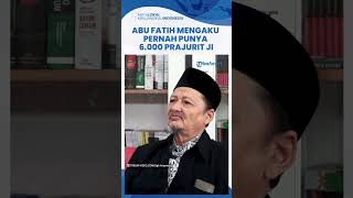 Pengakuan Abu Fatih Mantan Petinggi Jamaah Islamiyah Pernah Punya 6000 Pasukan [upl. by Bamby]