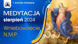 Sierpień 2024  Wniebowzięcie NMP [upl. by Nosreme208]