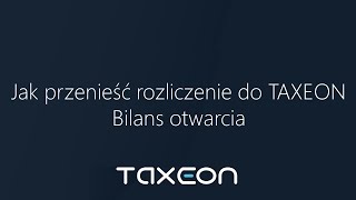 Jak przenieść rozliczenie KPiR do TAXEON [upl. by Andrea]