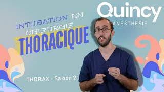 THQRAX  Intubation et sondes en chirurgie thoracique [upl. by Carisa]