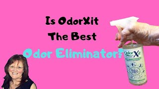 Is OdorXit Really the Best Odor Eliminator [upl. by Jonie846]